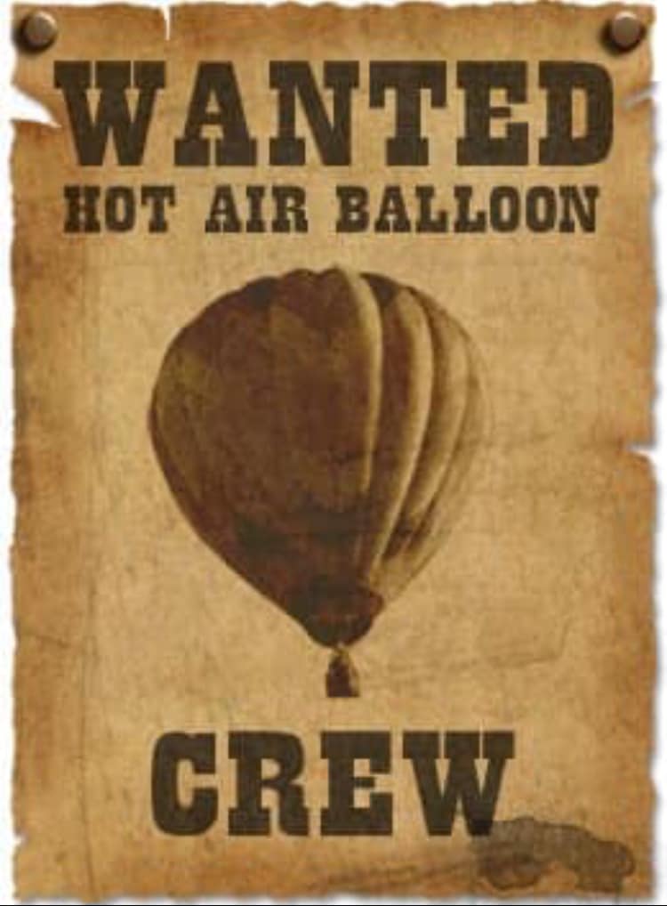 Wanted-Hot-Air-Balloon-Crew Wanted - Hot Air Balloon Crew